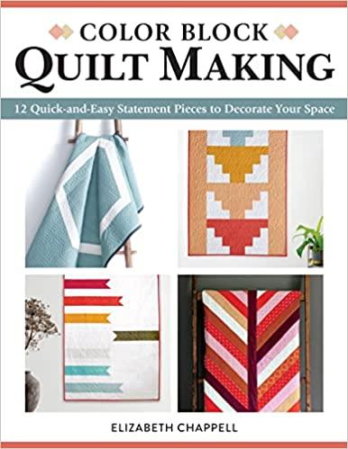 CHK Color Block Quilt Making by Elizabeth Chappell L836C - Books