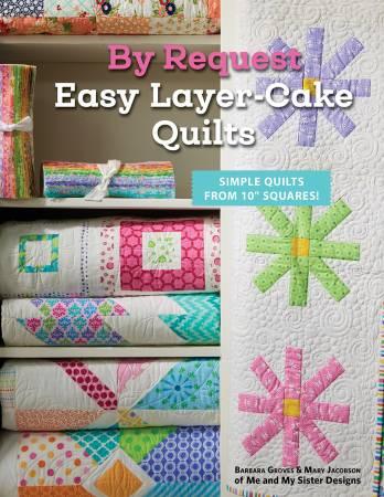 CHK By Request Easy Layer-Cake Quilts Book - MMS0524 - Books