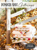 CHK Pumpkin Spice Gatherings Quilt Book - PRI-1026 - Book