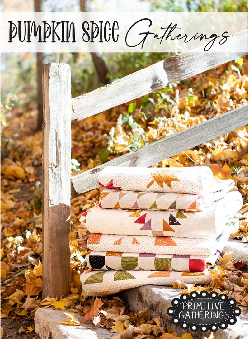 CHK Pumpkin Spice Gatherings Quilt Book - PRI-1026 - Book