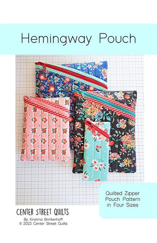 Hemingway Pouch - Quilted Zipper Pouch Pattern - CEN101