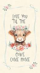 TT Til the Cows Come Home 24" Panel - CD4040-CREAM - Cotton Fabric