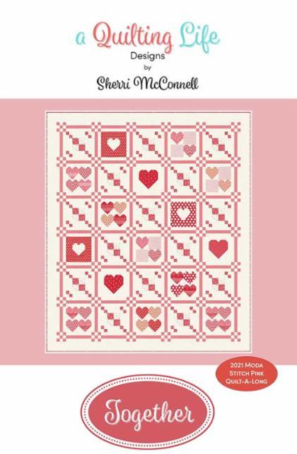 Moda Together by Sherri McConnell for Quilting Life Designs - Patterns