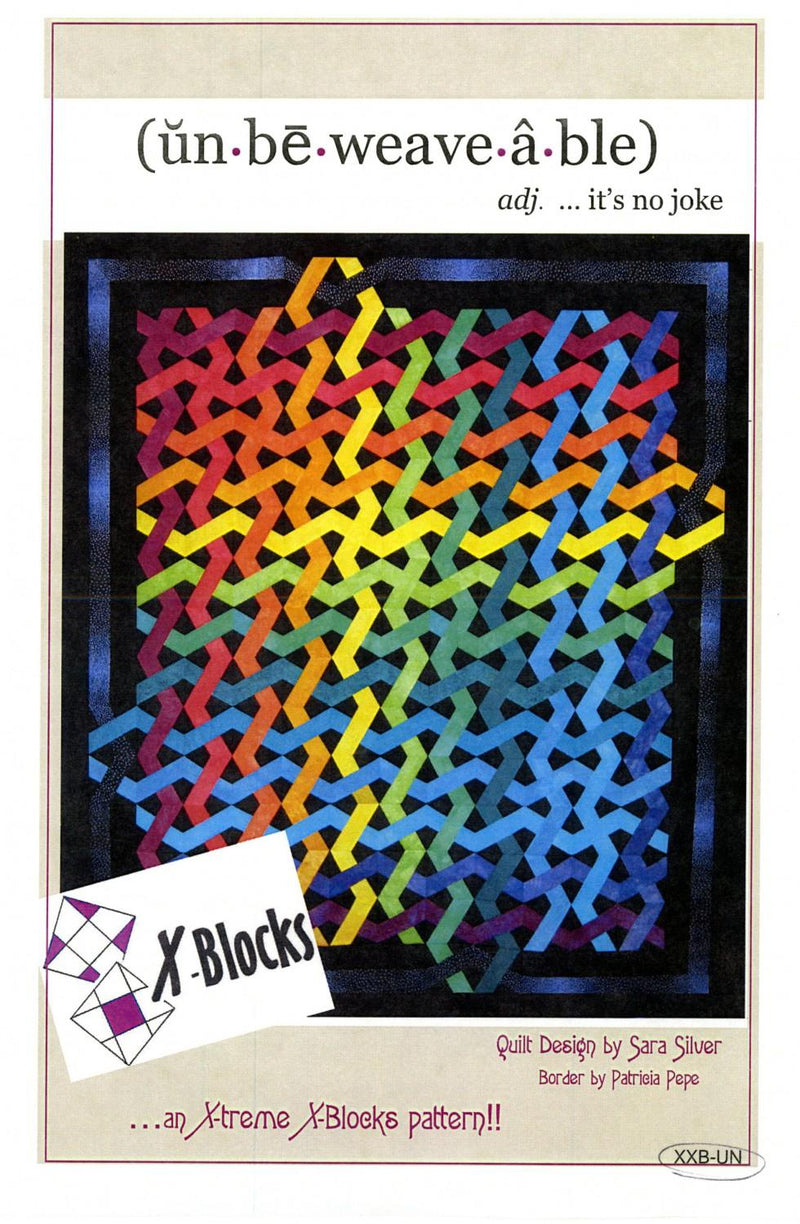 X-Blocks Unbeweavable Quilt Pattern - XB-UN